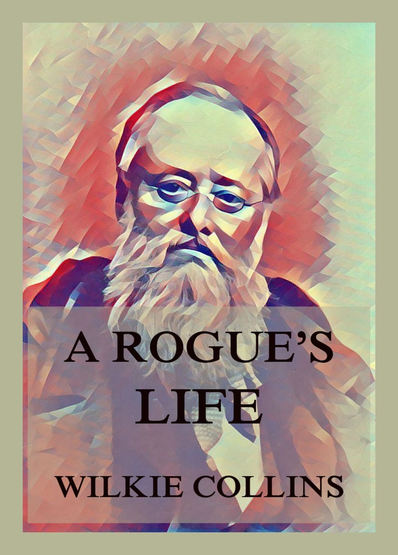 Portada: A Rogue's Life