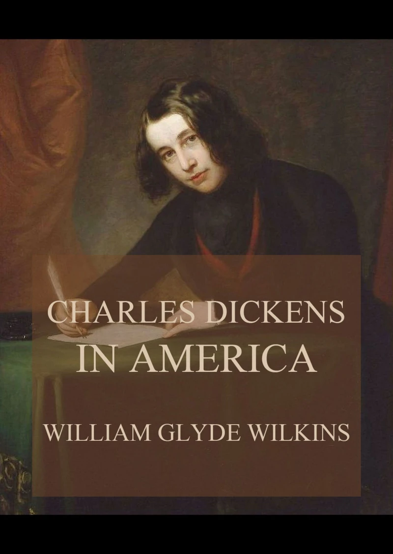 Portada: Charles Dickens in America