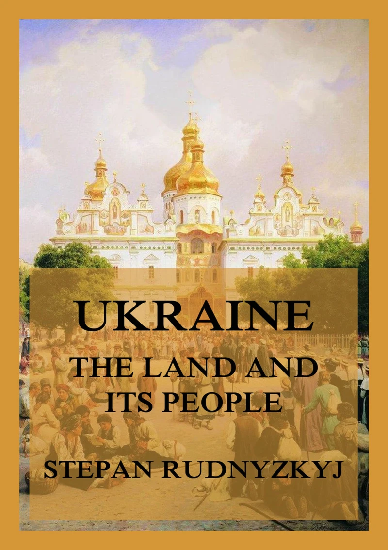 Portada: Ukraine - The Land and its People. An Introduction to its Geography