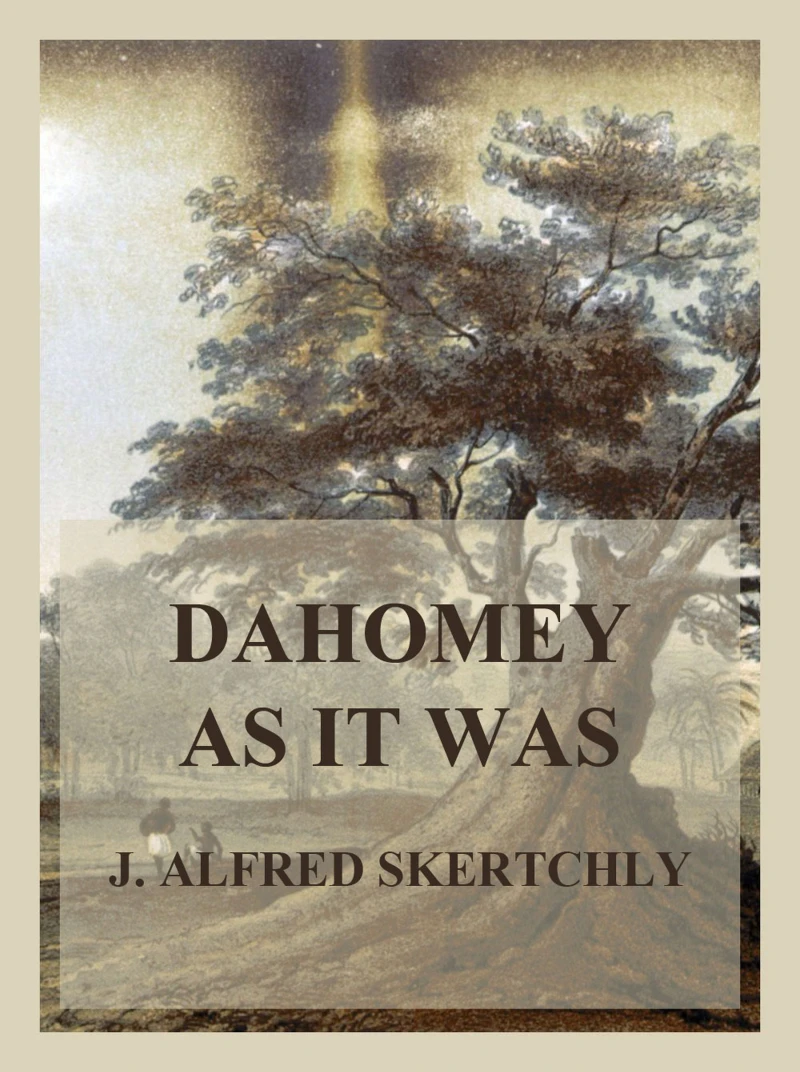 Portada: Dahomey as it was