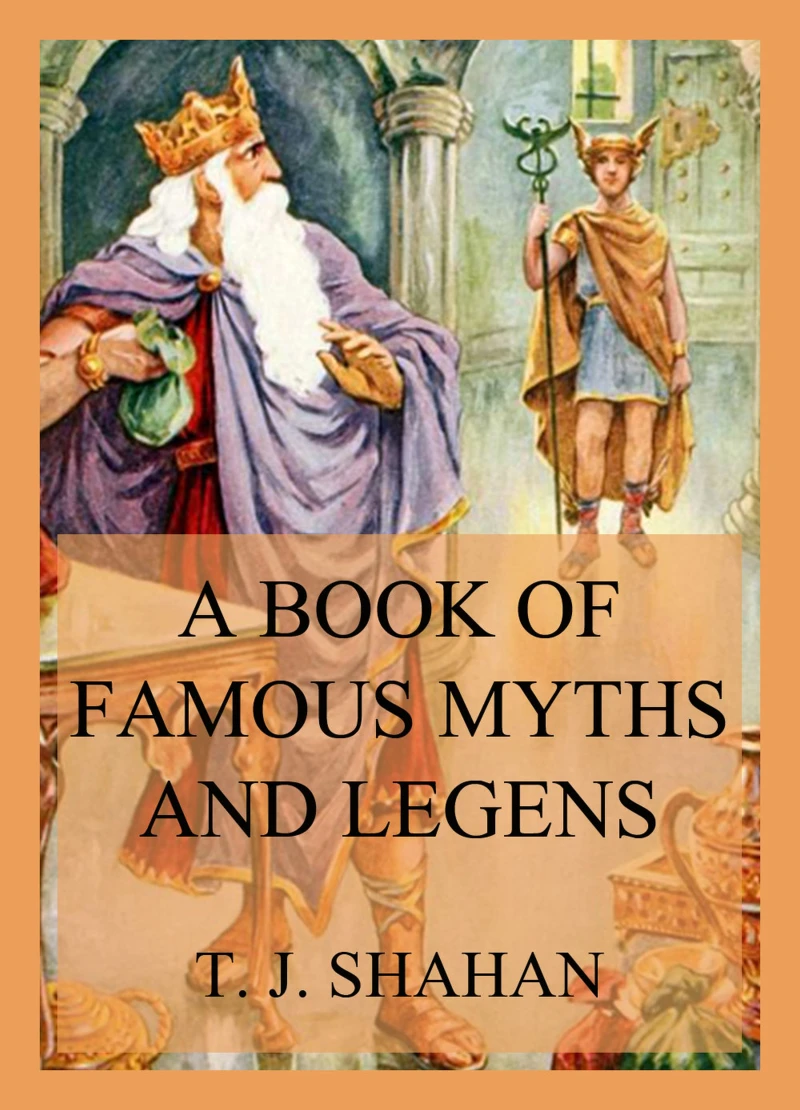Portada: A Book of Famous Myths and Legends
