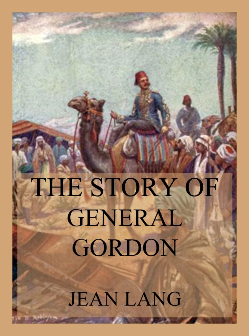 Portada: The Story of General Gordon