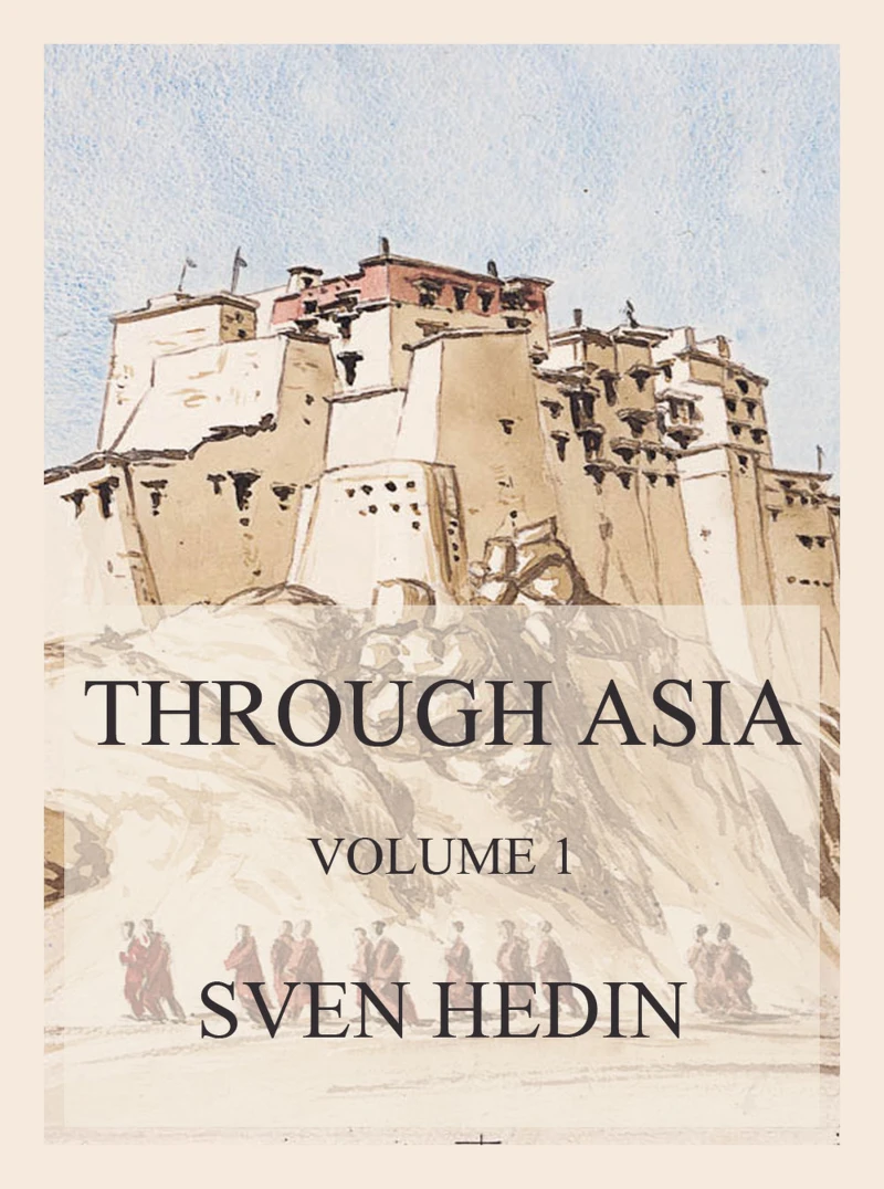 Portada: Through Asia, Volume 1