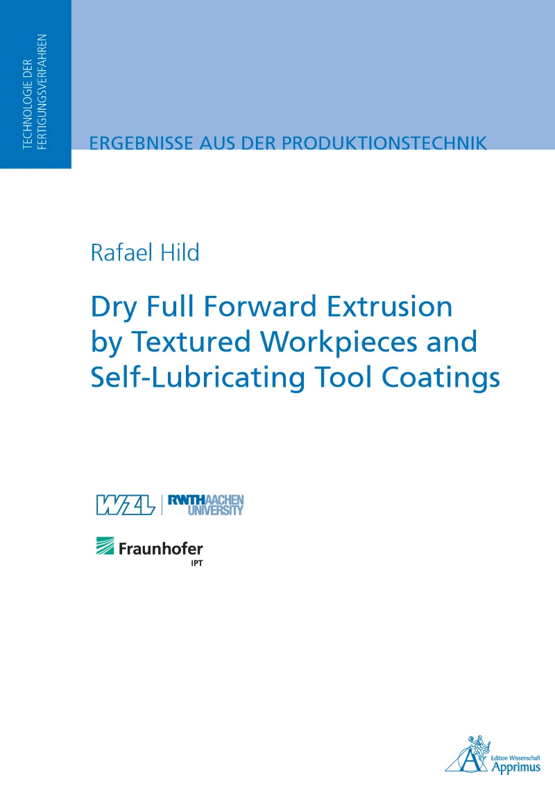 Portada: Dry Full Forward Extrusion by Textured Workpieces and Self-Lubricating Tool Coatings