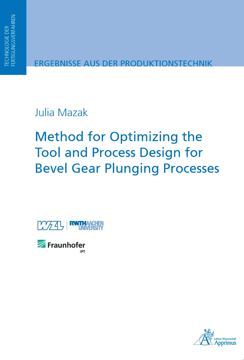 Portada: Method for Optimizing the Tool and Process Design for Bevel Gear Plunging Processes