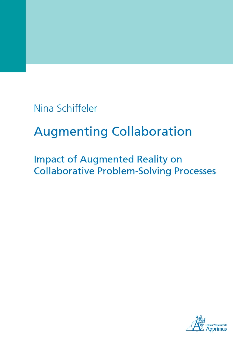 Portada: Augmenting Collaboration - Impact of Augmented Reality on Collaborative Problem-Solving Processes