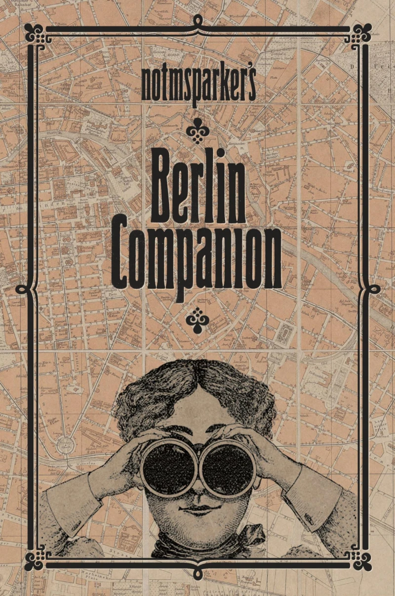 Portada: Notmsparker's Berlin Companion