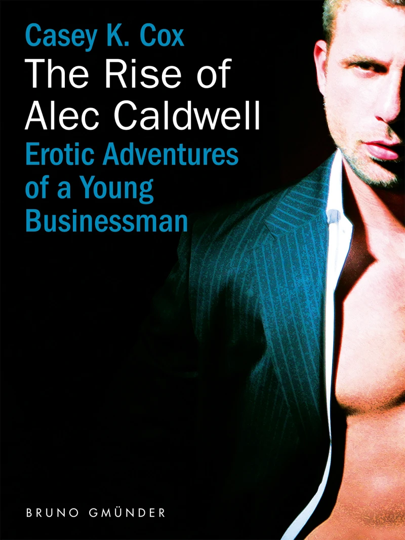 Portada: The Rise of Alec Caldwell
