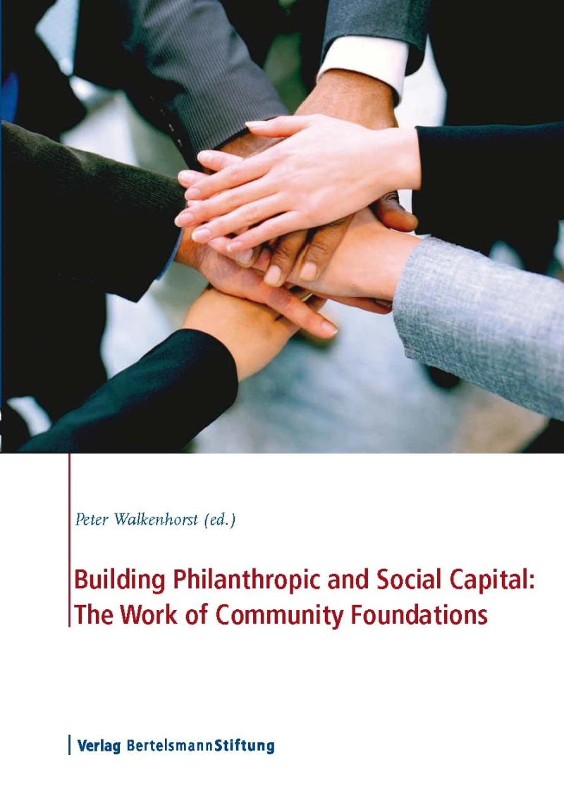 Portada: Building Philanthropic and Social Capital: The Work of Community Foundations