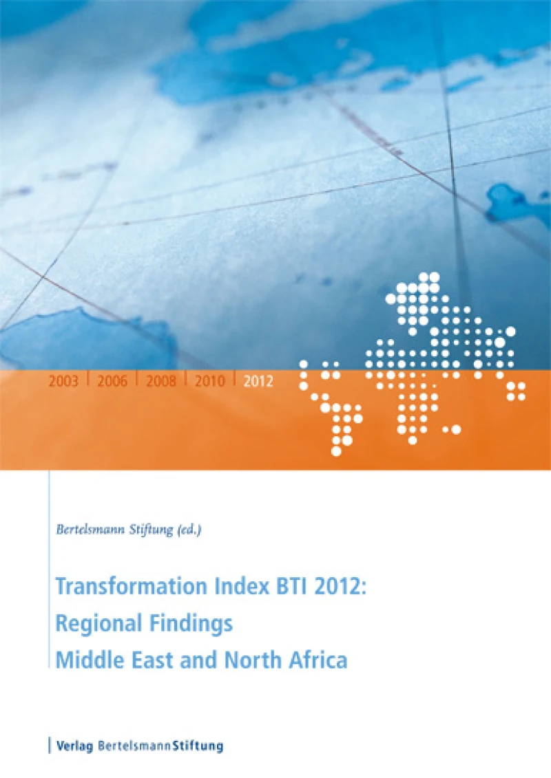 Portada: Transformation Index BTI 2012: Regional Findings Middle East and North Africa