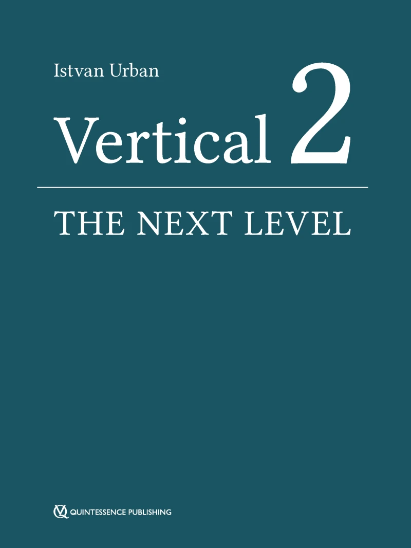Portada: Vertical 2: The Next Level of Hard and Soft Tissue Augmentation