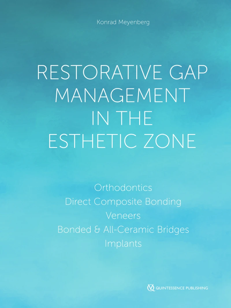 Portada: Restorative Gap Management in the Esthetic Zone