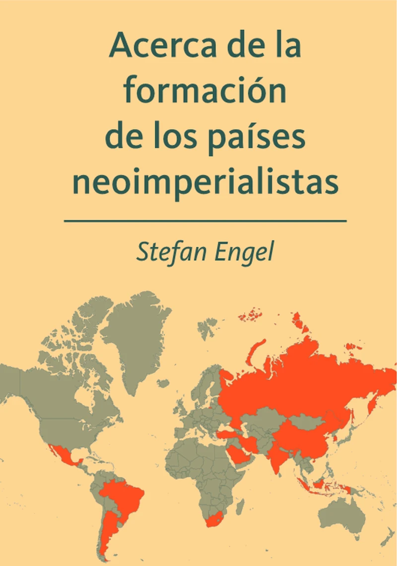 Portada: Acerca de la formación de los países neoimperialistas