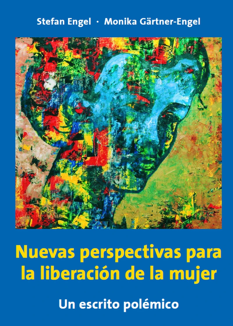 Portada: Nuevas perspectivas para la liberación de la mujer - Un escrito polémico