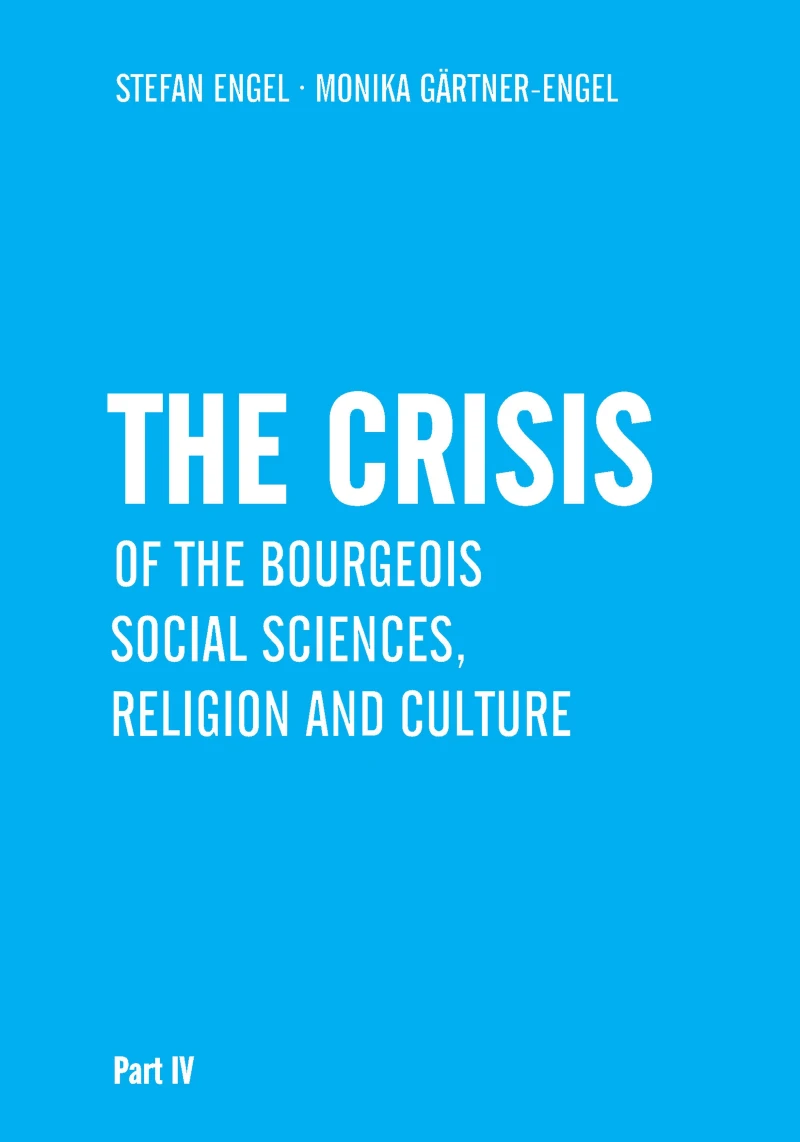 Portada: The Crisis of Bourgeois Social Sciences, Religion and Culture