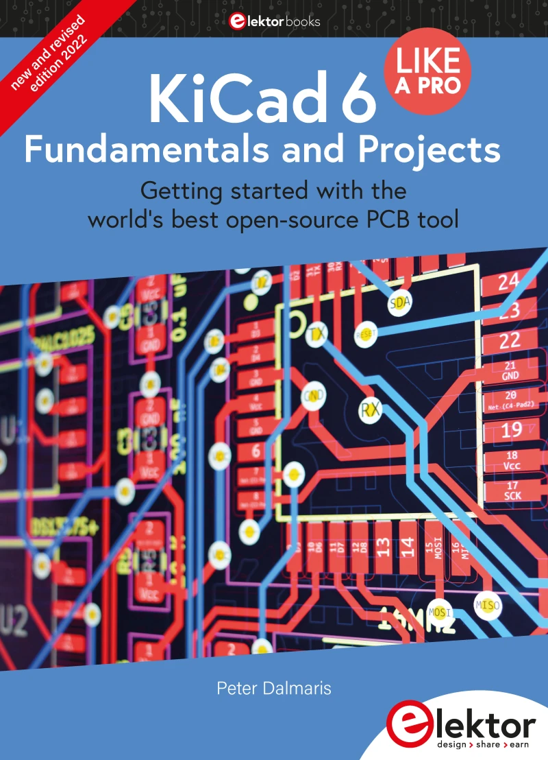 Portada: KiCad 6 Like A Pro – Fundamentals and Projects