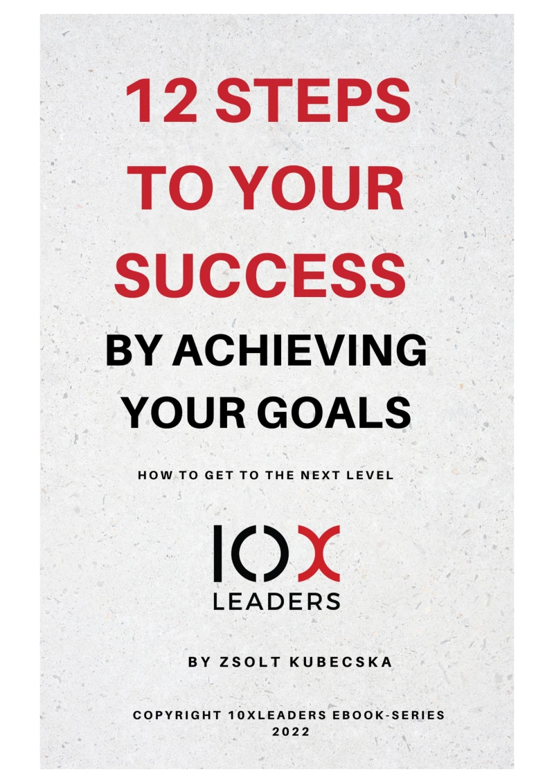 Portada: 12 Steps to success by achieving your goals