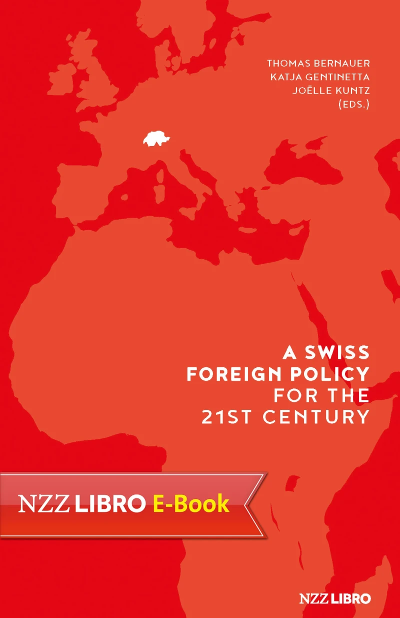 Portada: A Swiss Foreign Policy for the 21st Century
