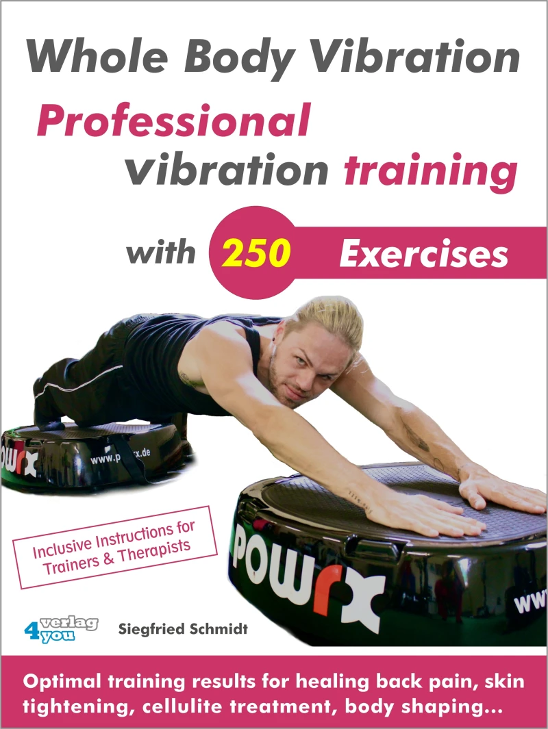 Portada: Whole Body Vibration. Professional vibration training with 250 Exercises.