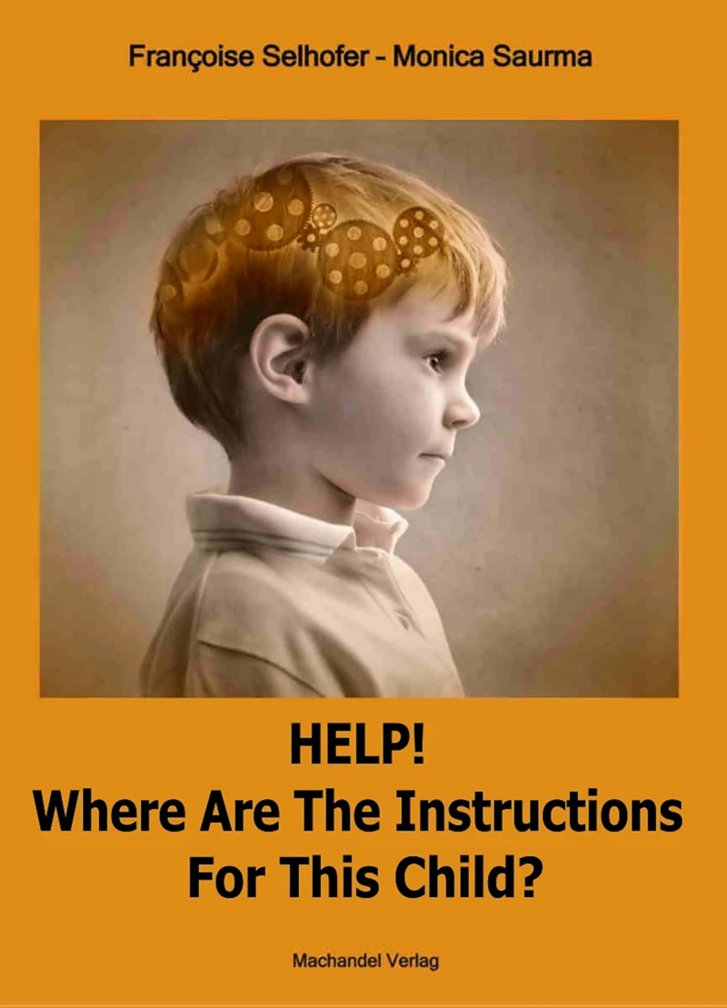 Portada: Help! Where are the Instructions for this Child?