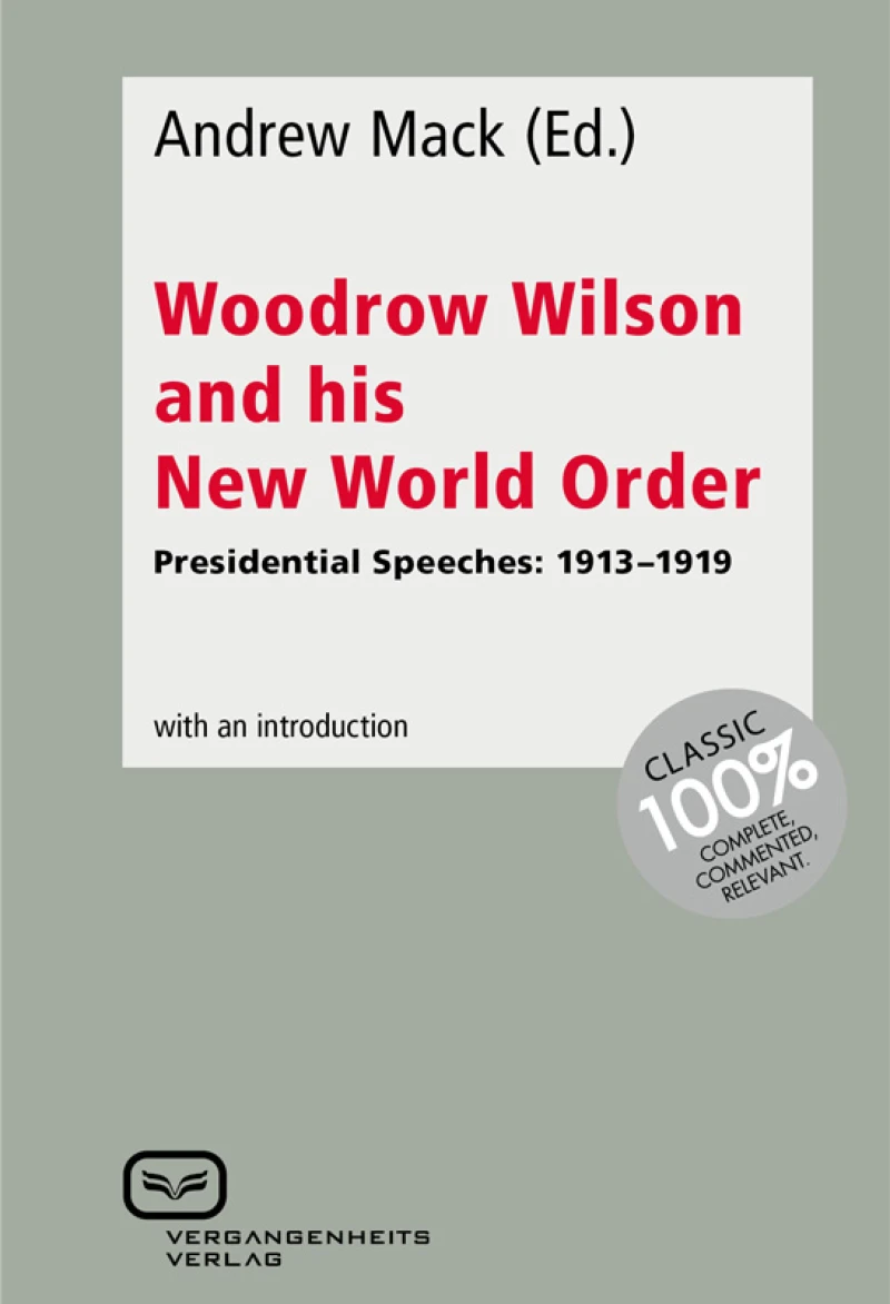 Portada: Woodrow Wilson and His New World Order