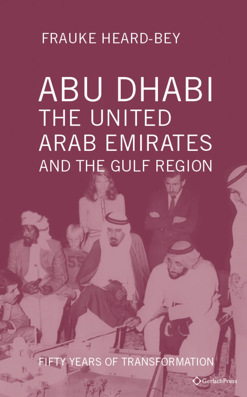 Portada: Abu Dhabi, the United Arab Emirates and the Gulf Region
