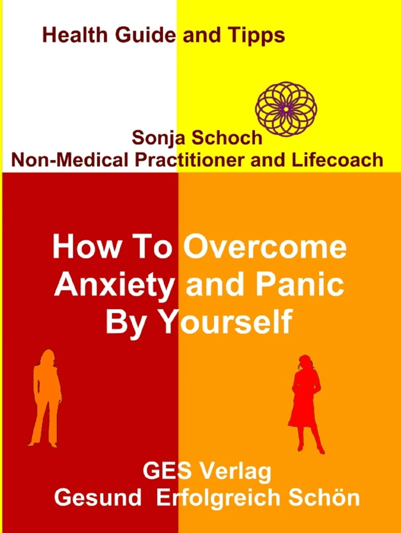 Portada: How To Overcome Anxiety and Panic By Yourself