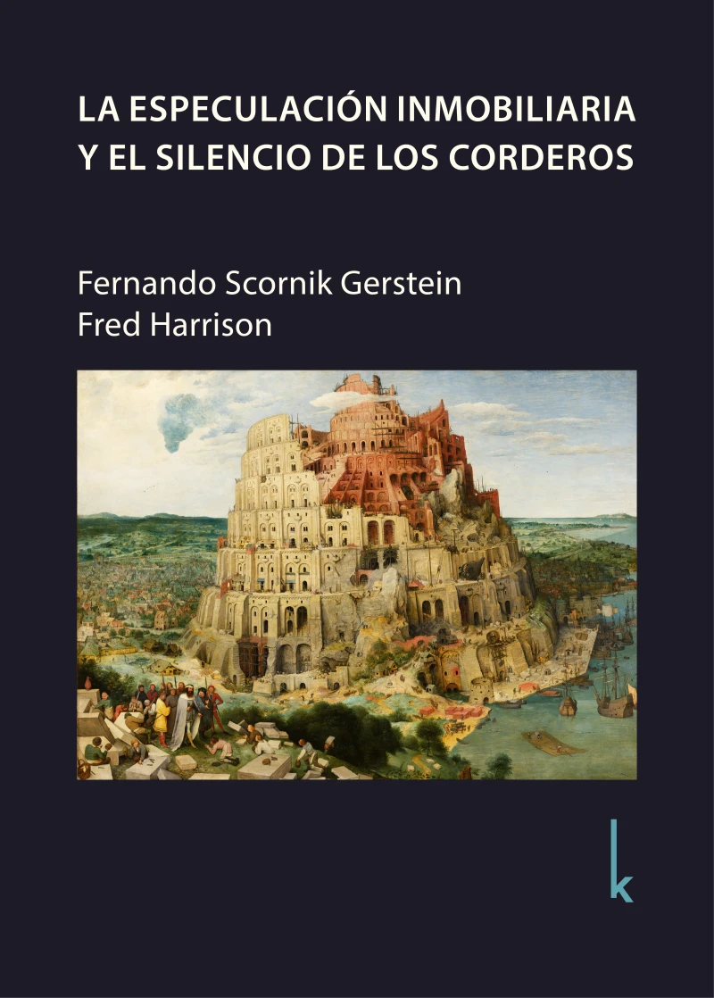 Portada: La especulación inmobiliaria y el silencio de los corderos