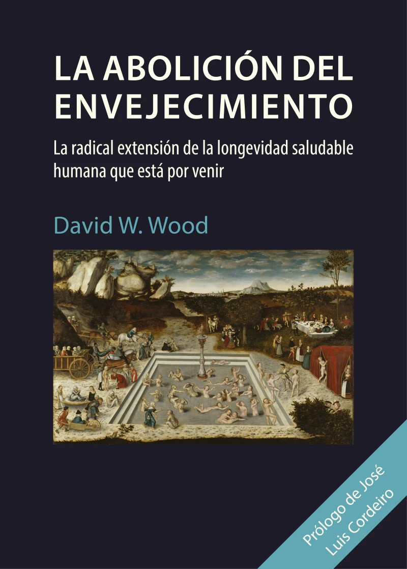 Portada: La abolición del envejecimiento