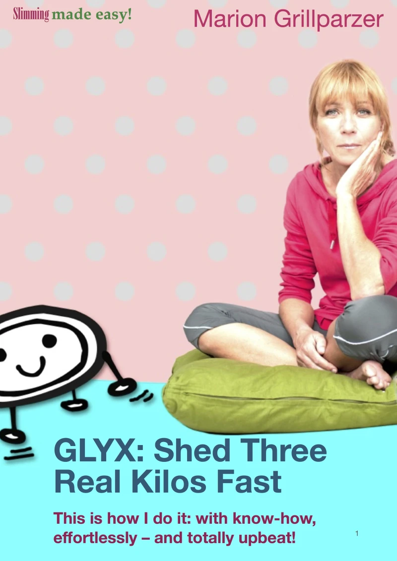 Portada: GLYX: Shed three real kilos fast