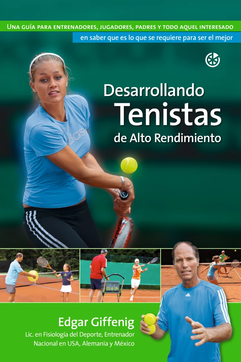 Portada: Desarrollando Tenistas de Alto Rendimiento