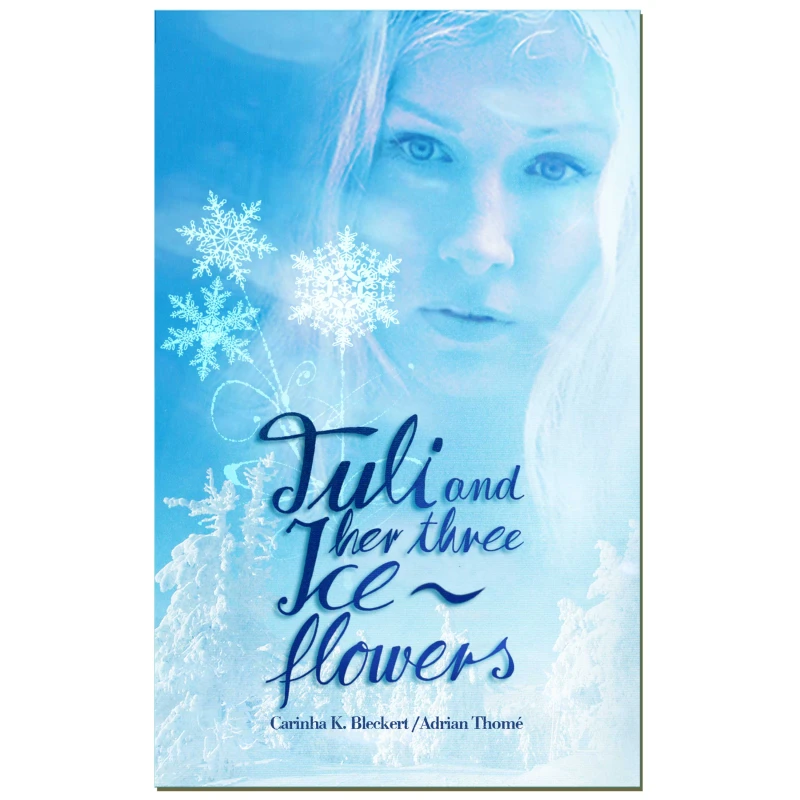 Portada: Tuli and her three ice flowers