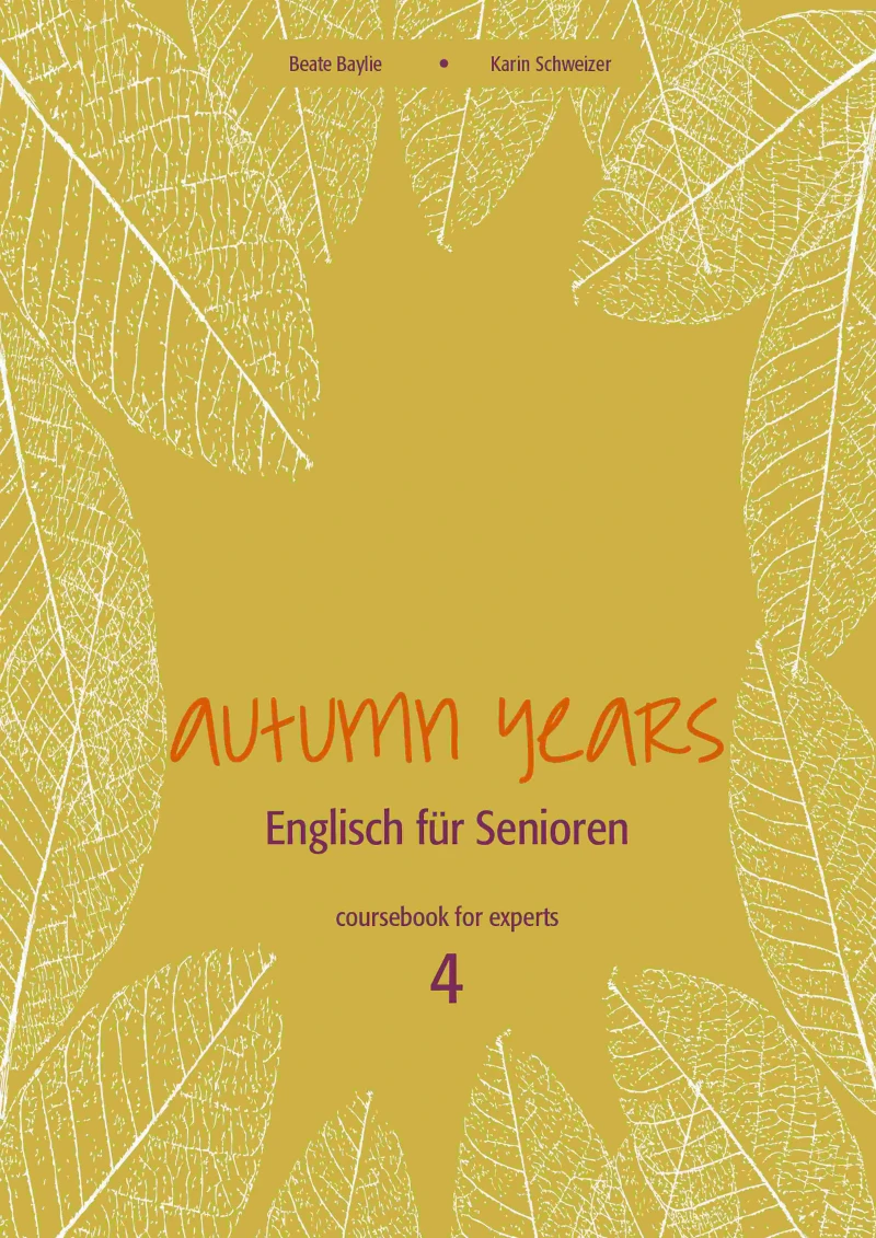 Portada: Autumn Years - Englisch für Senioren 4 - Experts - Coursebook