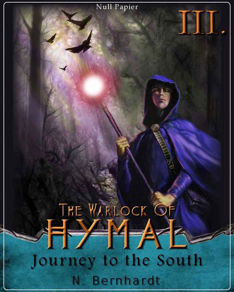 Portada: The Warlock of Hymal - Book III: Journey to the South