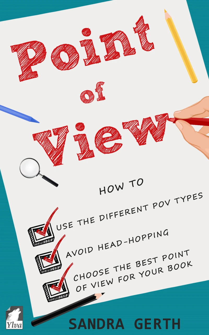 Portada: Point of View - How to use the different POV types, avoid head-hopping, and choose the best point of view for your book
