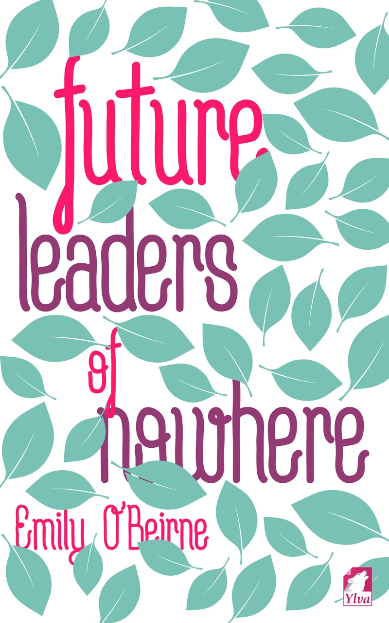 Portada: Future Leaders of Nowhere