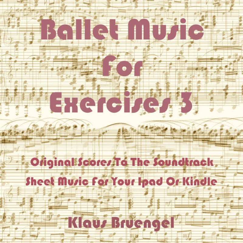 Portada: Ballet Music for Exercises 3