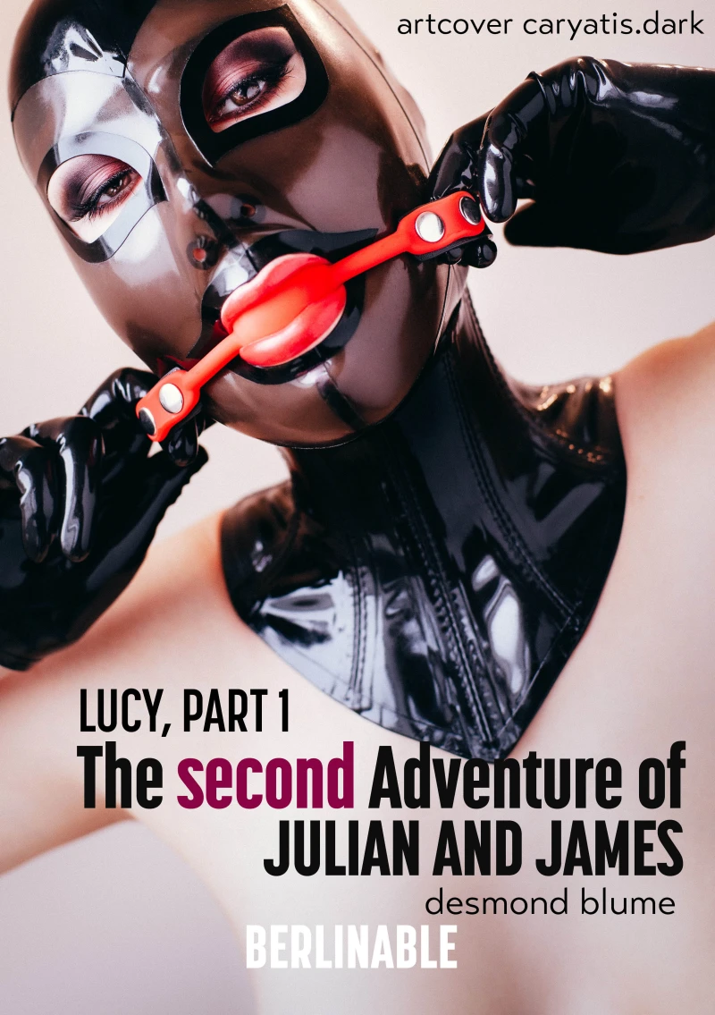 Portada: The Second Adventure of Julian and James - Lucy, Part 1