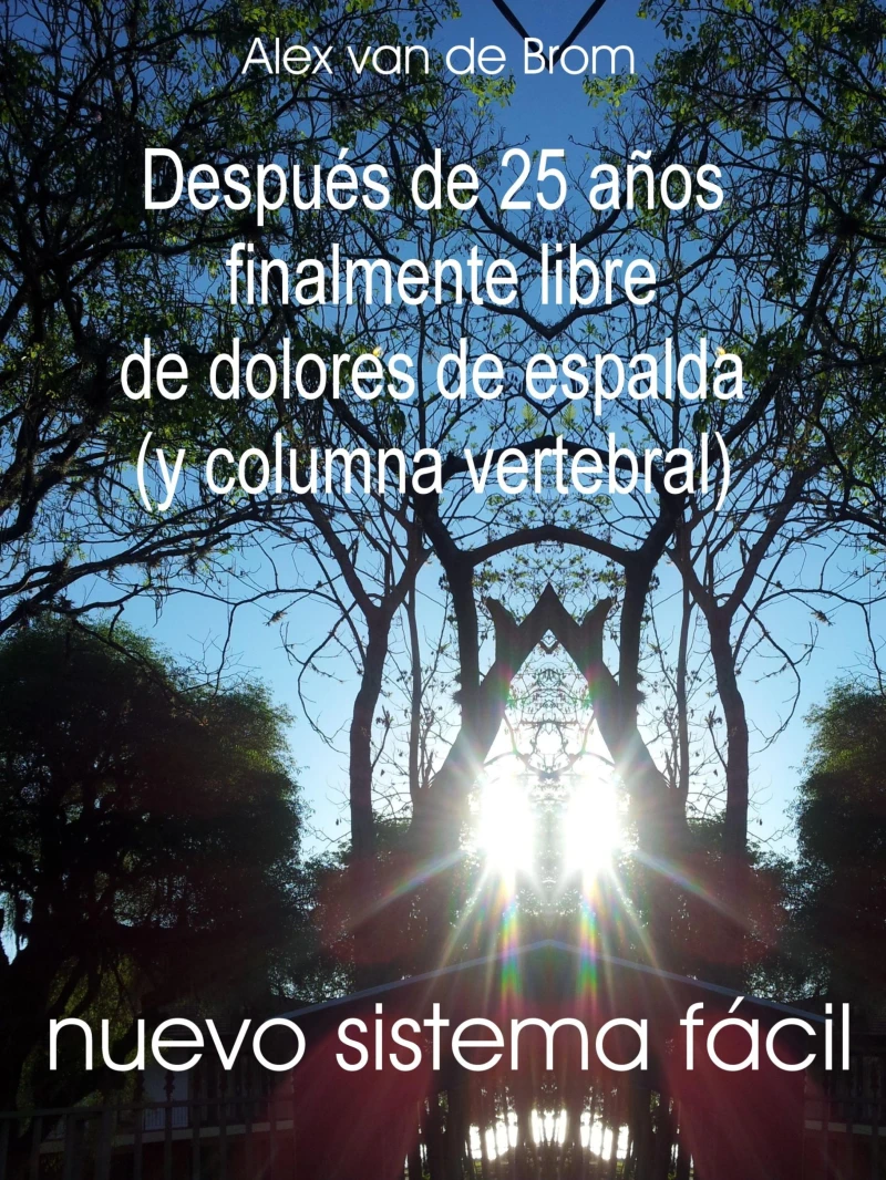Portada: Despues de 25 anos finalmente libre de dolores de espalda