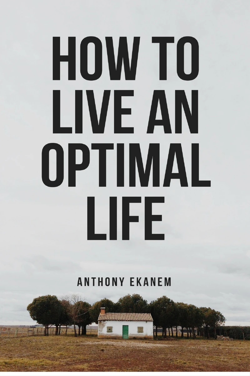Portada: How to Live an Optimal Life
