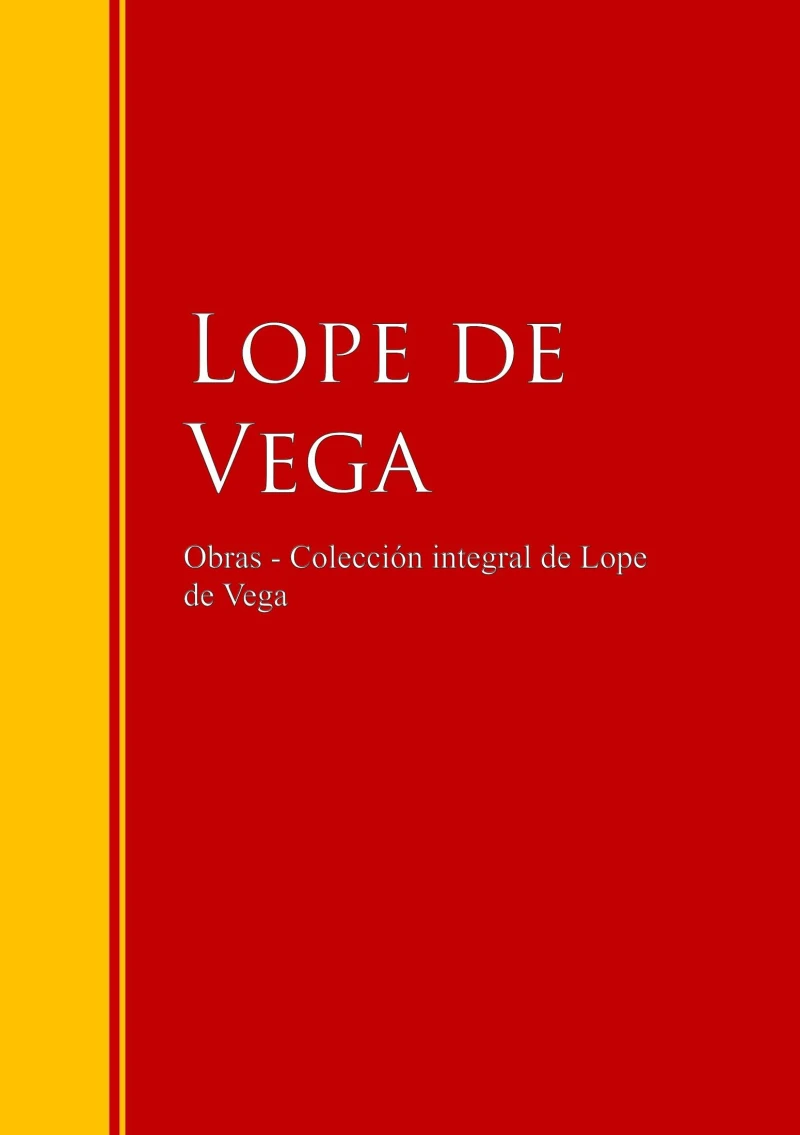 Portada: Obras - Colección de Lope de Vega