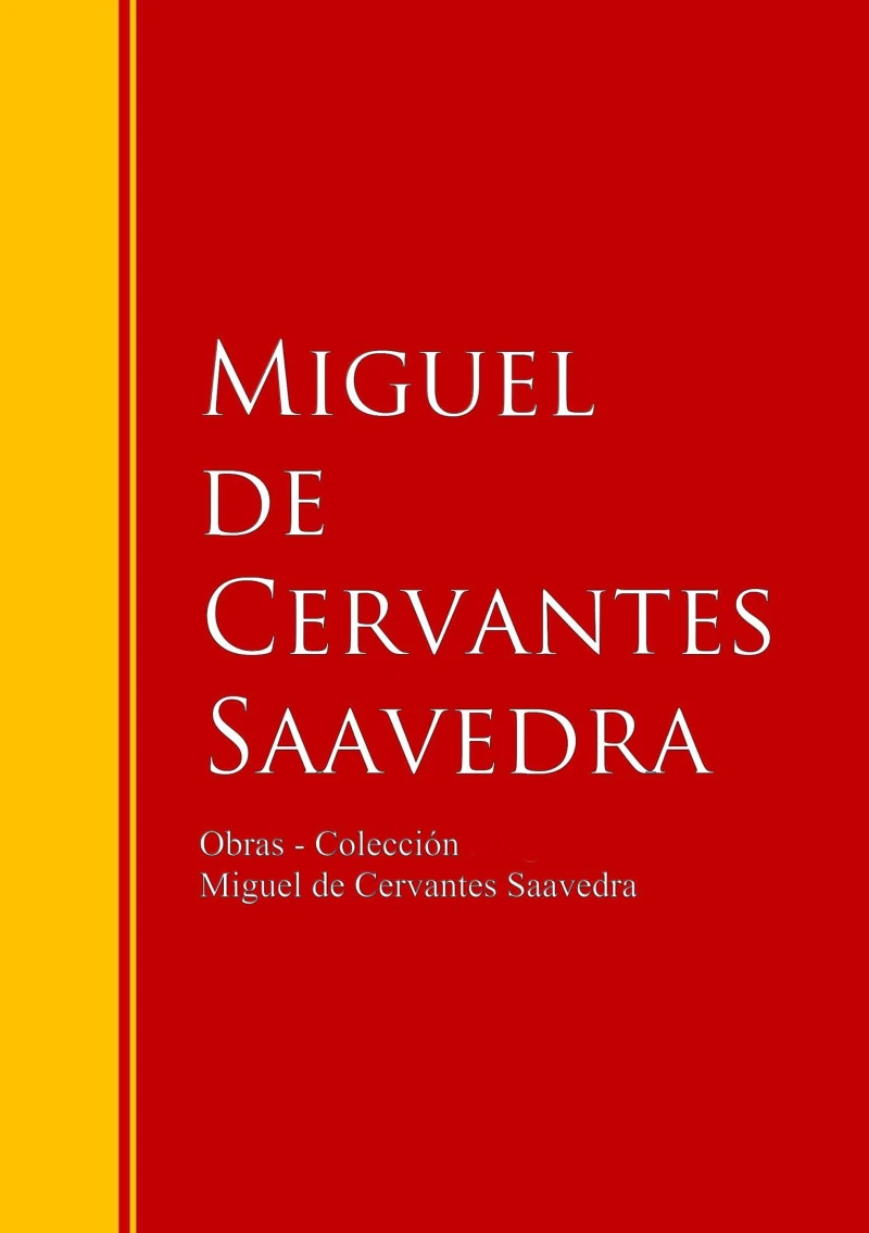 Portada: Obras - Colección de Miguel de Cervantes