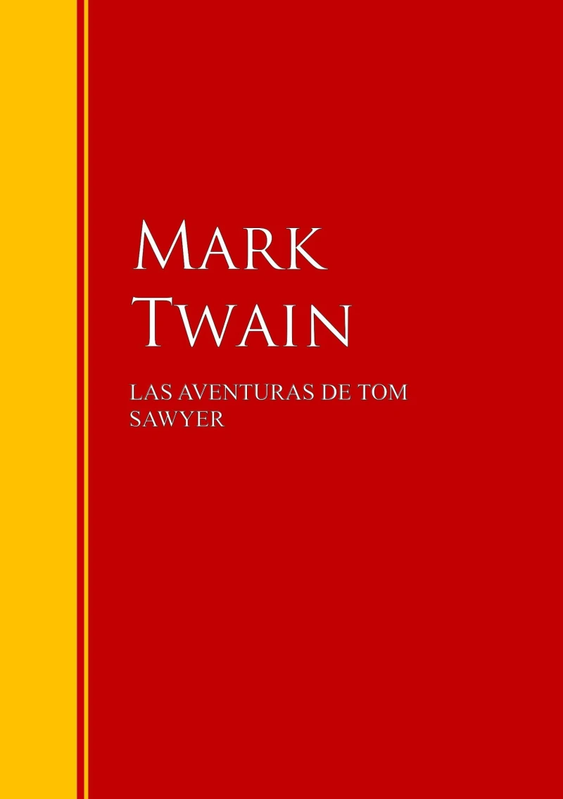 Portada: LAS AVENTURAS DE TOM SAWYER