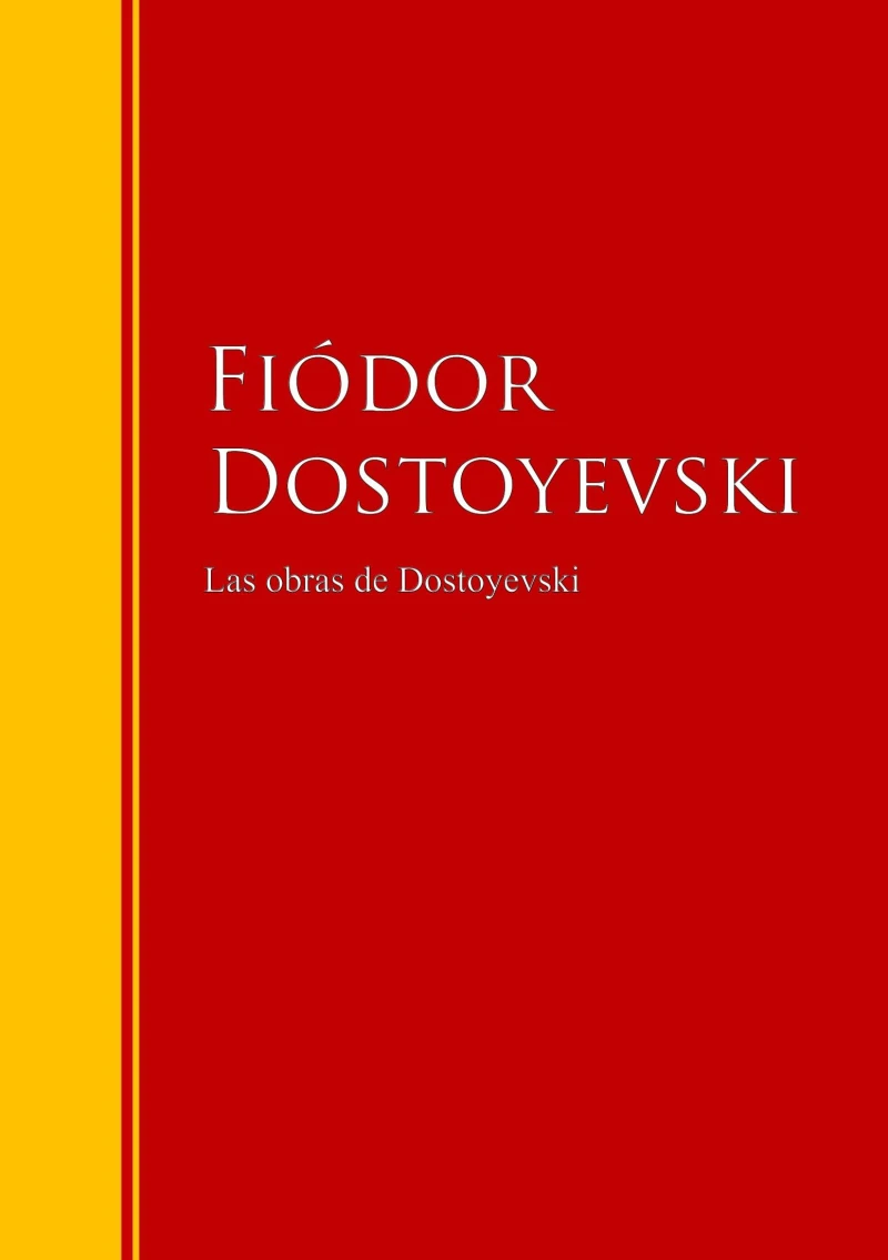 Portada: Las obras de Dostoyevski