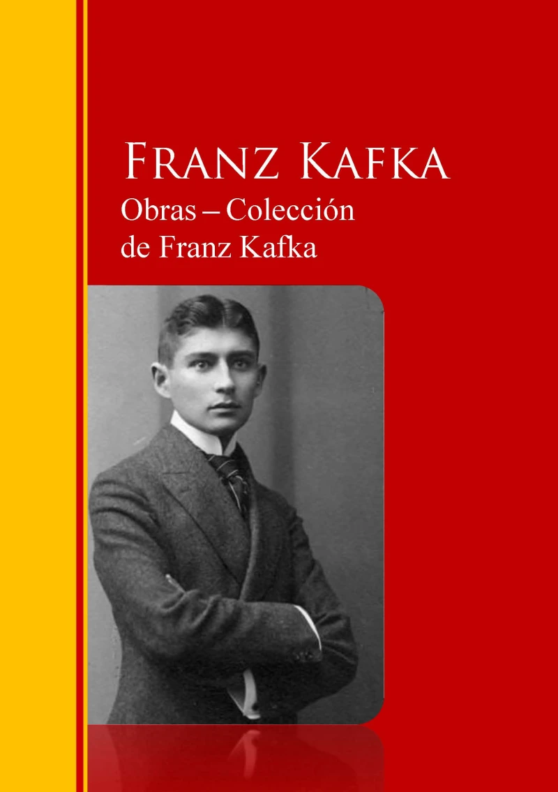Portada: Obras - Colección de Franz Kafka