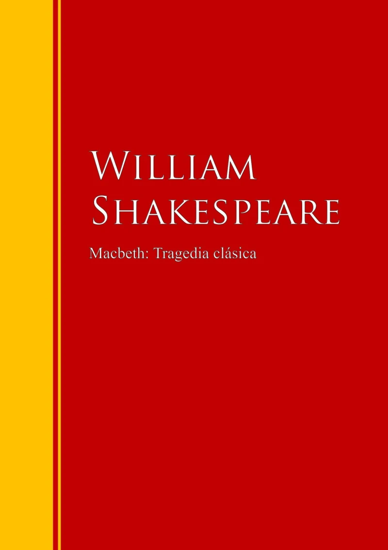 Portada: Macbeth: Tragedia clásica