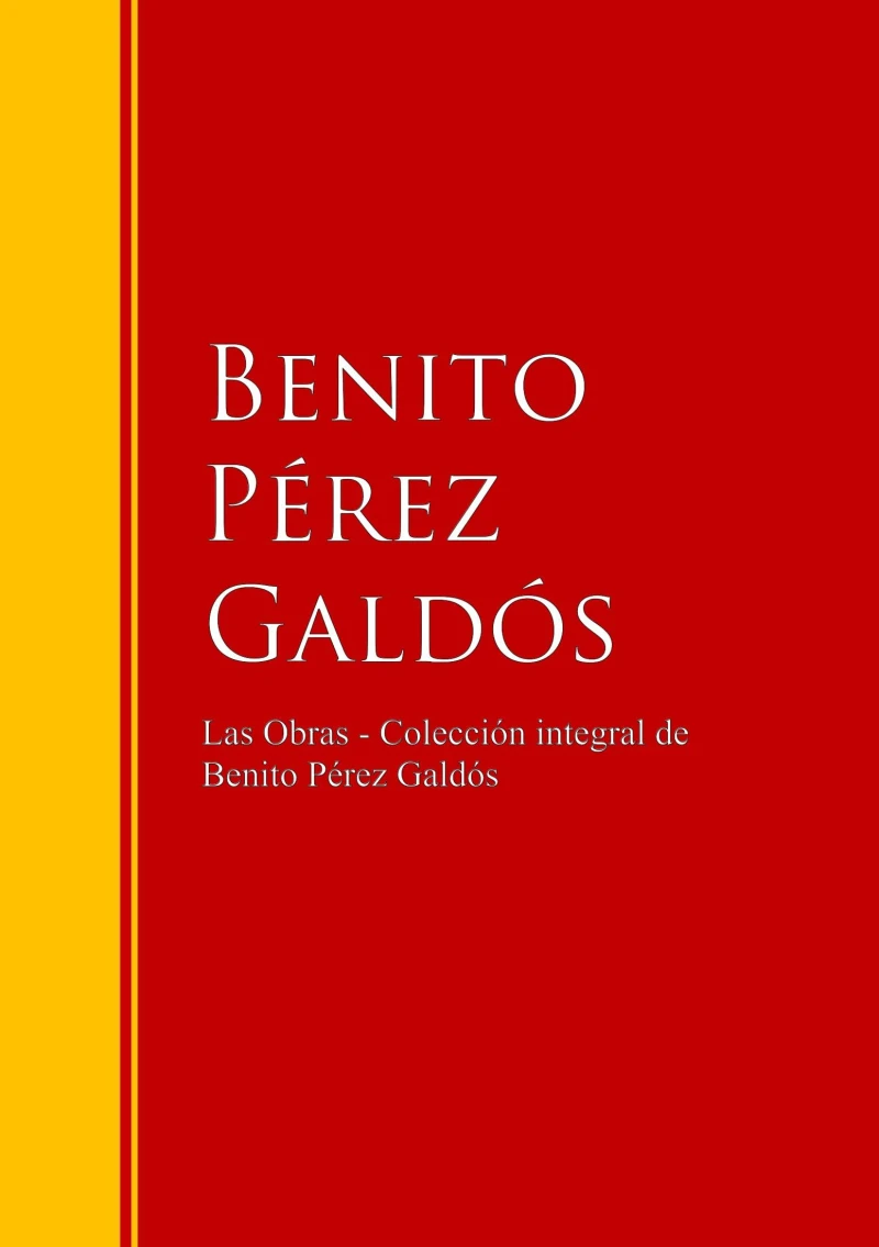 Portada: Las Obras - Colección de Benito Pérez Galdós