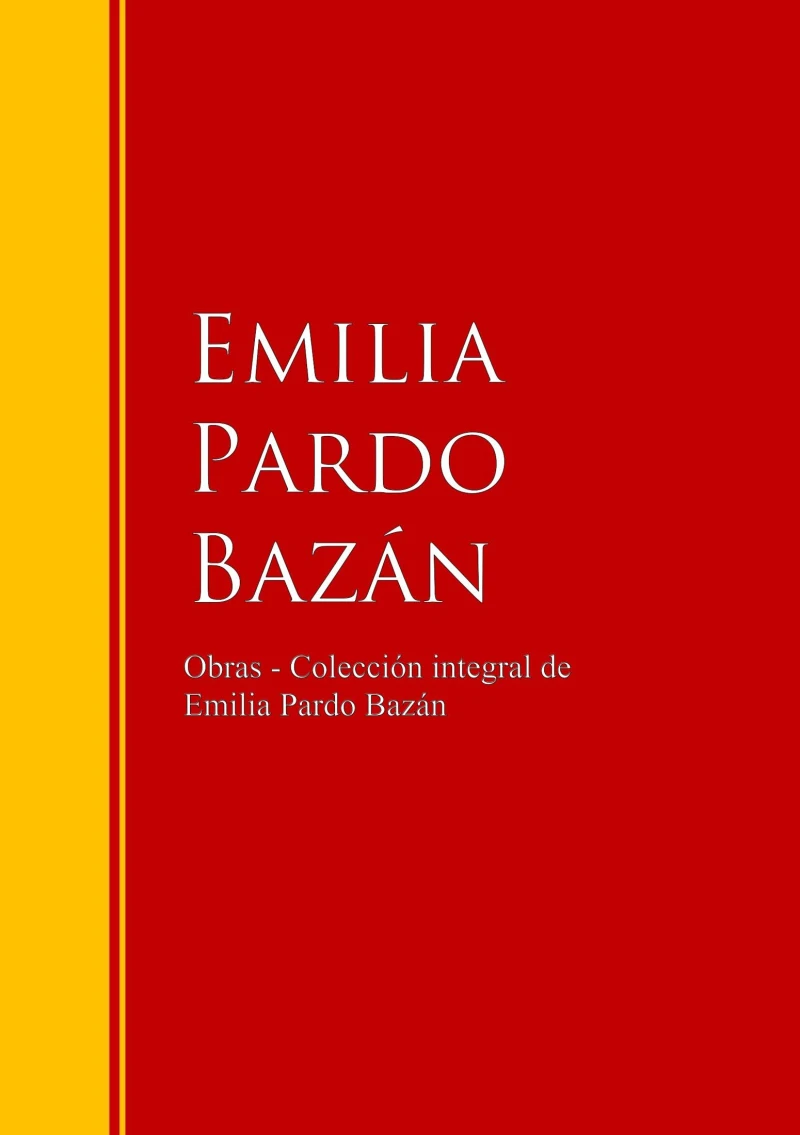 Portada: Obras - Colección de Emilia Pardo Bazán