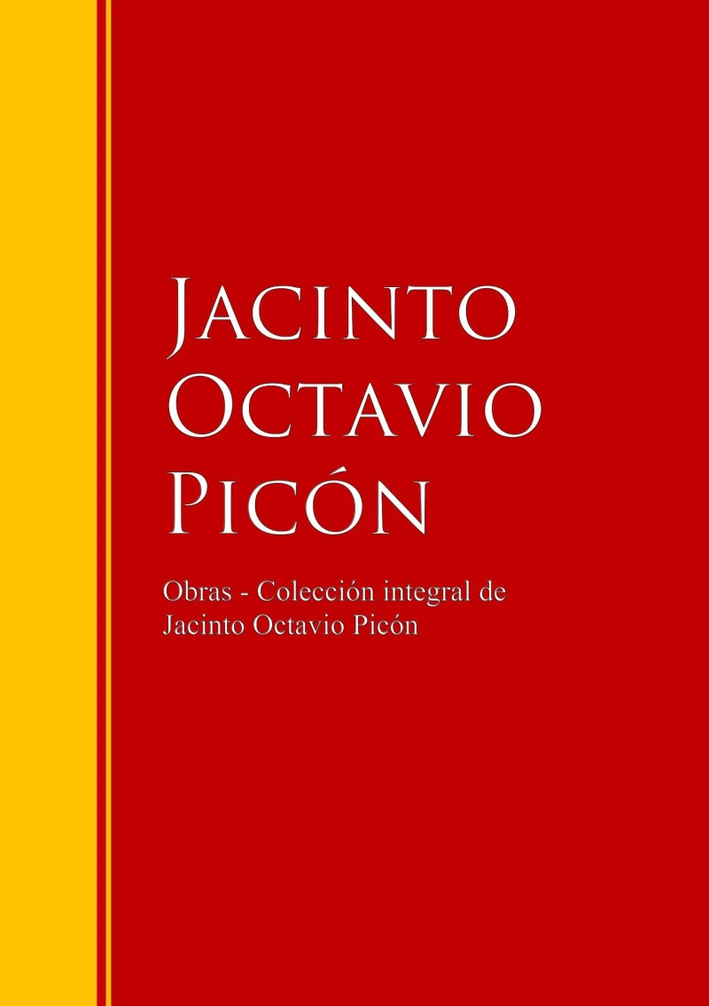 Portada: Obras - Colección de Jacinto Octavio Picón