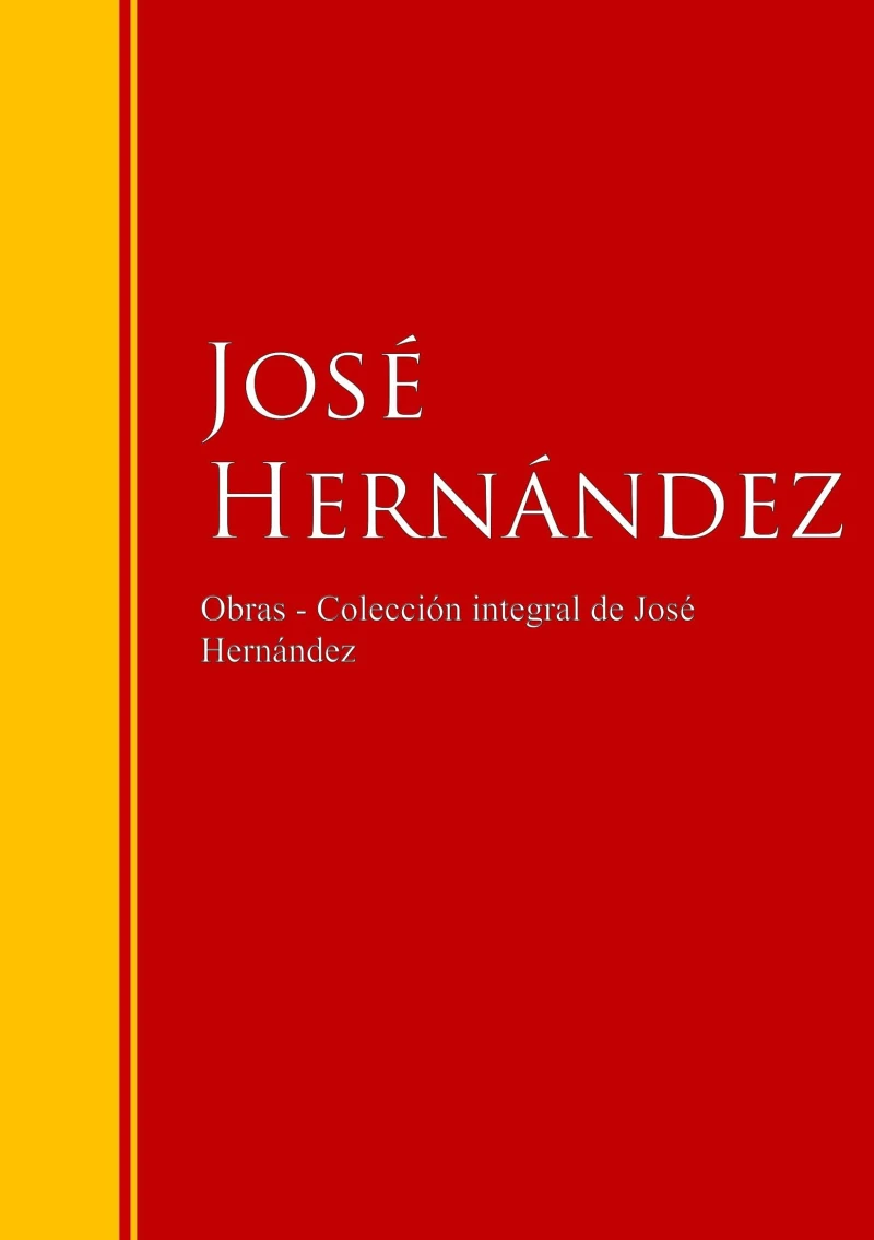 Portada: Obras de José Hernández